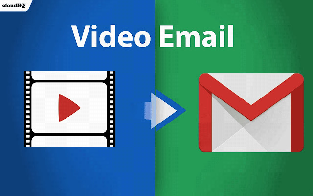 Free Video Email by cloudHQ chrome谷歌浏览器插件_扩展第1张截图