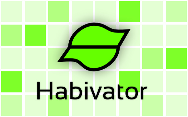 Habivator - build a habit! chrome谷歌浏览器插件_扩展第2张截图