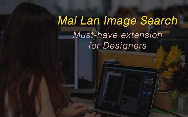 Mai Lan Image Search chrome谷歌浏览器插件_扩展第1张截图