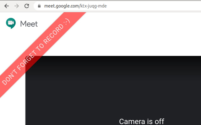 Google Meet - Don't forget to record ribbon chrome谷歌浏览器插件_扩展第1张截图