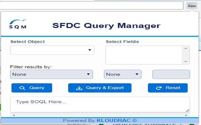 SFDC Query Manager chrome谷歌浏览器插件_扩展第1张截图