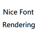 Nice Font Rendering