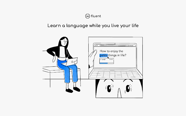 Fluent - Language learning while you browse chrome谷歌浏览器插件_扩展第1张截图