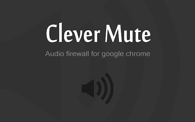 Clever Mute chrome谷歌浏览器插件_扩展第1张截图