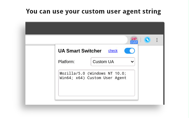 User-Agent Smart Switcher chrome谷歌浏览器插件_扩展第3张截图