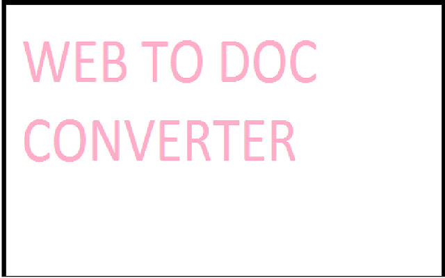 convert web to word chrome谷歌浏览器插件_扩展第1张截图