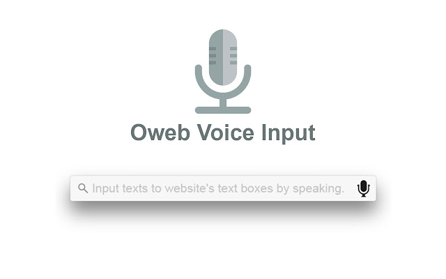 Oweb Voice Input chrome谷歌浏览器插件_扩展第1张截图
