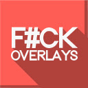 f*ck overlays