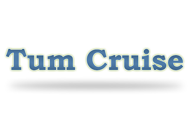 Tum Cruise chrome谷歌浏览器插件_扩展第1张截图