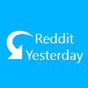 Reddit Yesterday