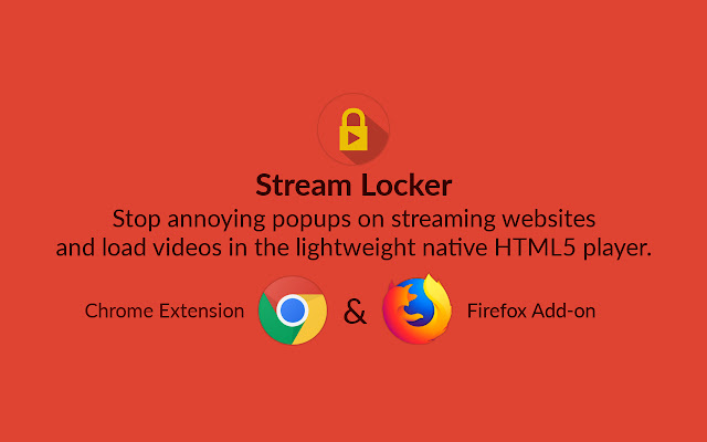 Stream Locker chrome谷歌浏览器插件_扩展第1张截图