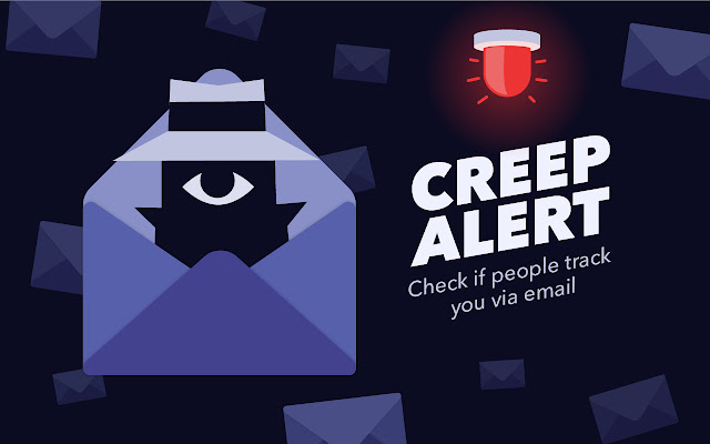 Creep Alert chrome谷歌浏览器插件_扩展第1张截图
