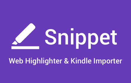 Snippet Highlighter - Web & PDF 荧光笔