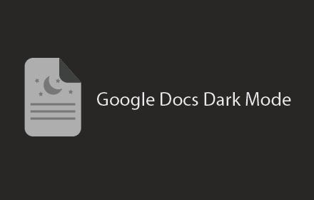 Google Docs 谷歌文档暗黑模式