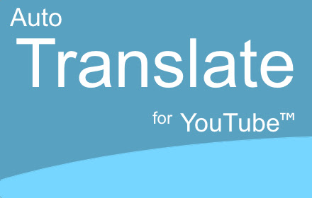 Auto Translate for YouTube™ captions