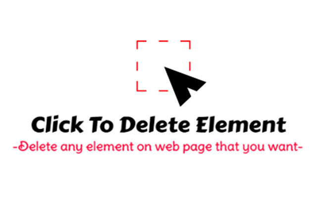 Click to Delete Element chrome谷歌浏览器插件_扩展第1张截图