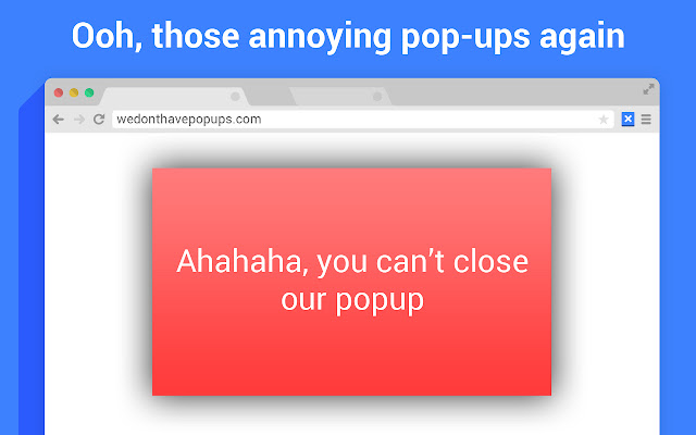 Popup Closer chrome谷歌浏览器插件_扩展第1张截图