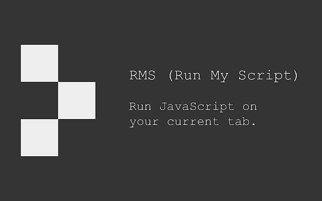 RMS (Run My Script) - Script runner chrome谷歌浏览器插件_扩展第1张截图