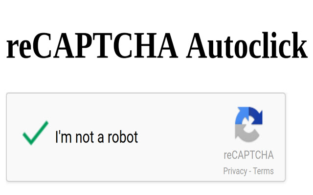 reCAPTCHA Autoclicker chrome谷歌浏览器插件_扩展第1张截图