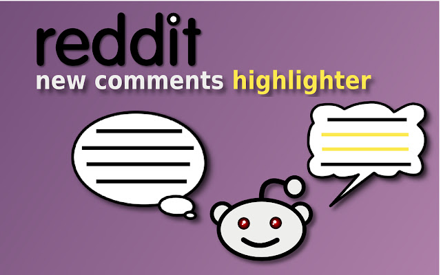 Reddit New Comments Highlighter chrome谷歌浏览器插件_扩展第1张截图