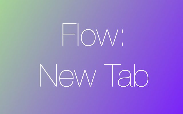 Flow: Rainbow New Tab (with clock) chrome谷歌浏览器插件_扩展第1张截图