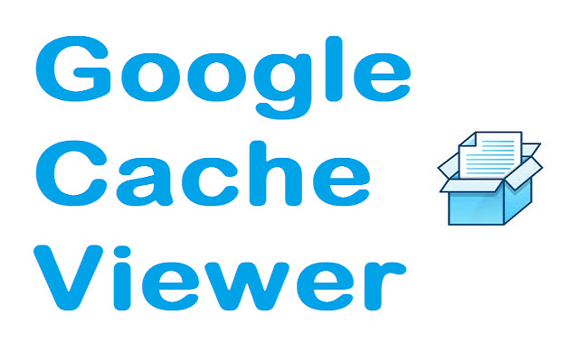 Google Cache Viewer chrome谷歌浏览器插件_扩展第1张截图