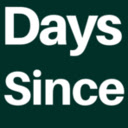 Days Since (Days Count)