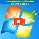 screen recorder for pc windows 7