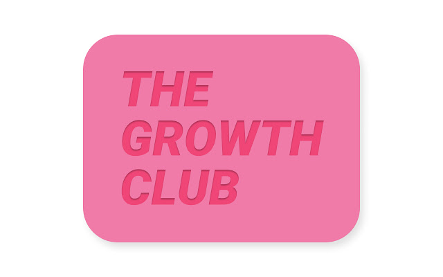 The Growth Club chrome谷歌浏览器插件_扩展第1张截图