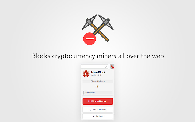 minerBlock chrome谷歌浏览器插件_扩展第1张截图