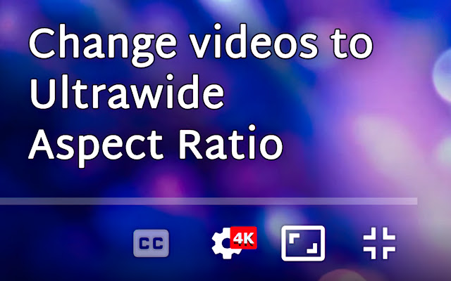Zoom to Fill - Ultrawide Video chrome谷歌浏览器插件_扩展第1张截图