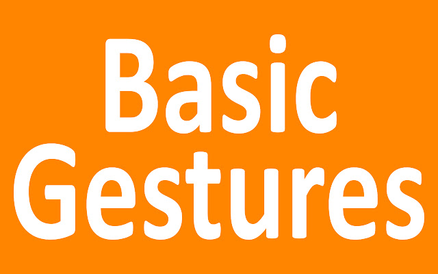 Basic Gestures chrome谷歌浏览器插件_扩展第1张截图