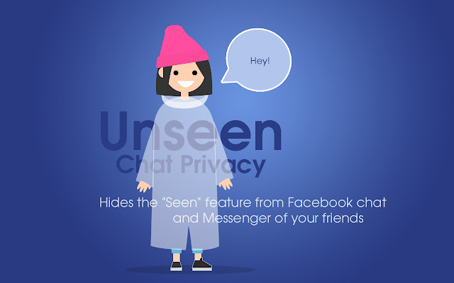 Unseen - Chat Privacy chrome谷歌浏览器插件_扩展第1张截图