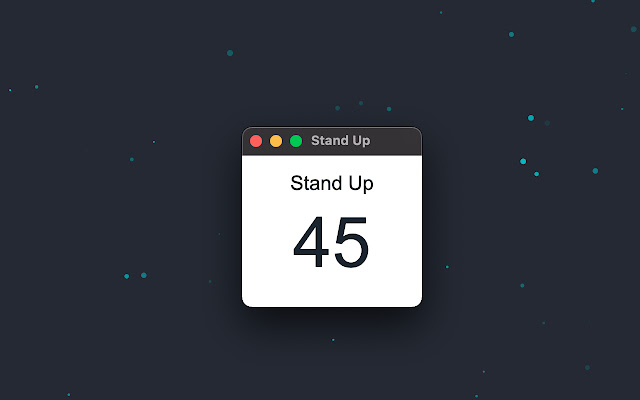 Stand Up Reminder chrome谷歌浏览器插件_扩展第1张截图