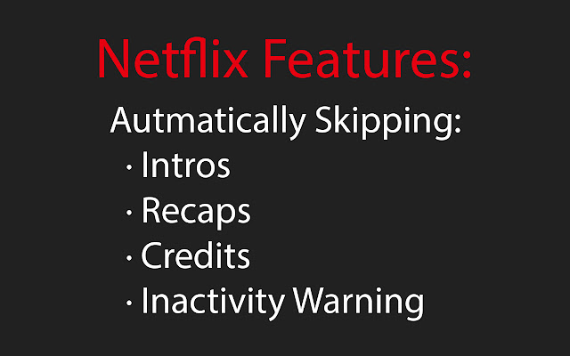 Netflix/Prime Auto-Skip chrome谷歌浏览器插件_扩展第1张截图