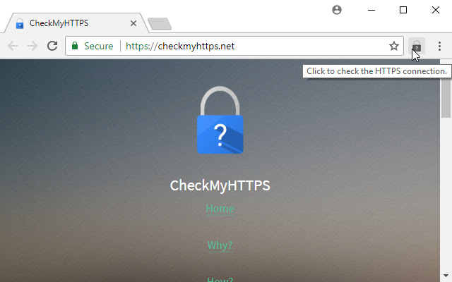 CheckMyHTTPS chrome谷歌浏览器插件_扩展第1张截图