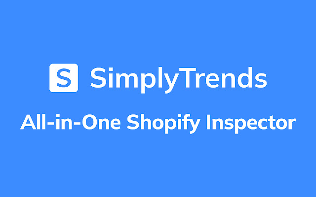 SimplyTrends - Shopify Spy & Dropship Scraper chrome谷歌浏览器插件_扩展第1张截图