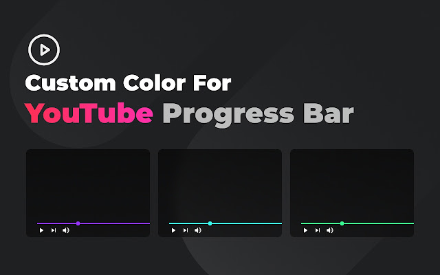 Custom Color for YouTube's Progress Bar chrome谷歌浏览器插件_扩展第1张截图