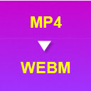 MP4 to WEBM Converter