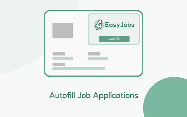 EasyJobs - Autofill job applications chrome谷歌浏览器插件_扩展第3张截图