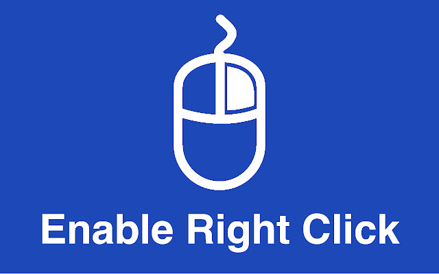 Enable Right Click for Google Chrome™ chrome谷歌浏览器插件_扩展第1张截图
