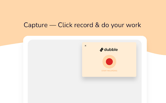 Dubble — Free Step-by-Step Guide Creator chrome谷歌浏览器插件_扩展第2张截图