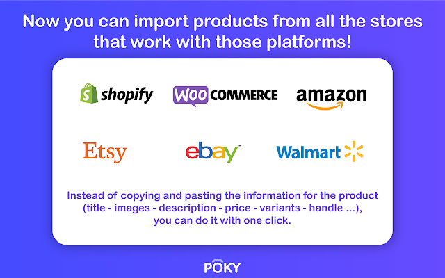 POKY - Shopify Product Importer chrome谷歌浏览器插件_扩展第3张截图