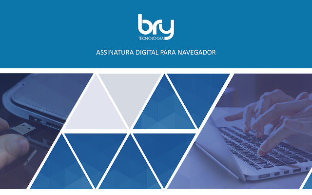 Assinatura Digital para Navegador - BRy chrome谷歌浏览器插件_扩展第1张截图