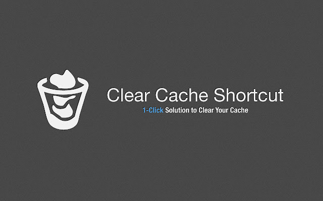 Clear Cache Shortcut chrome谷歌浏览器插件_扩展第1张截图