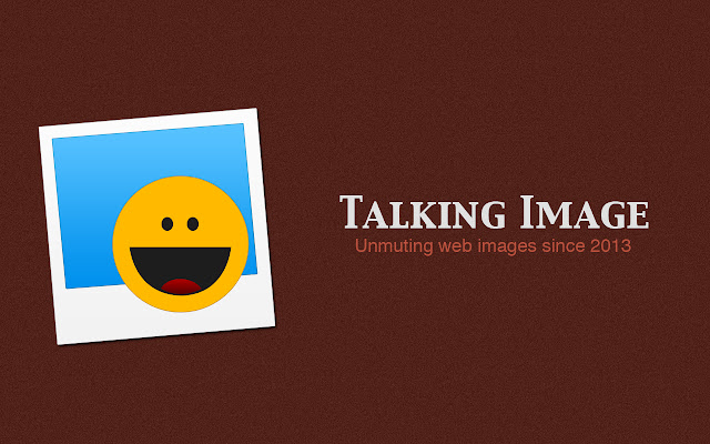 Talking Image chrome谷歌浏览器插件_扩展第1张截图