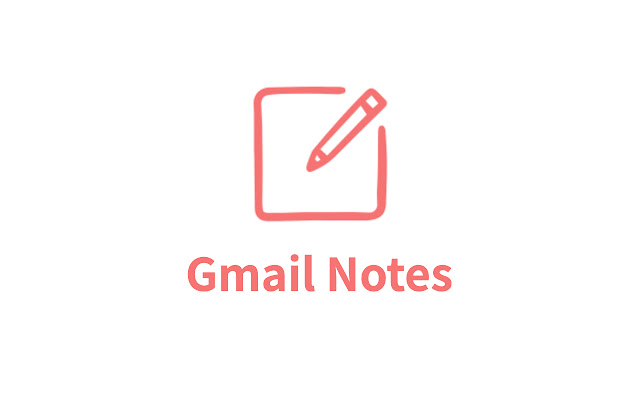Gmail Notes - Add notes to email in Gmail chrome谷歌浏览器插件_扩展第1张截图