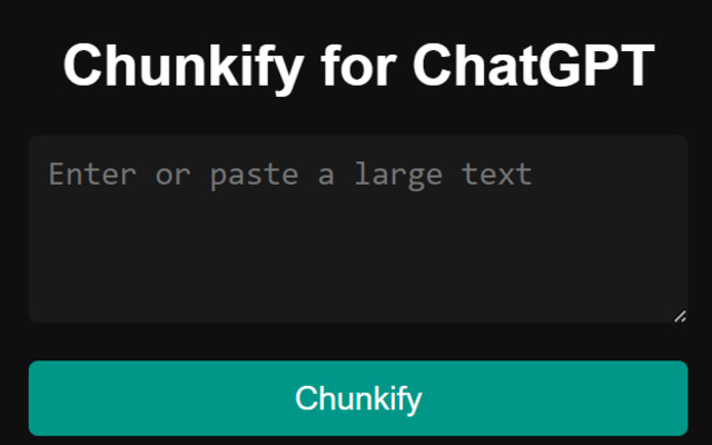 Chunkyfy for ChatGPT chrome谷歌浏览器插件_扩展第1张截图