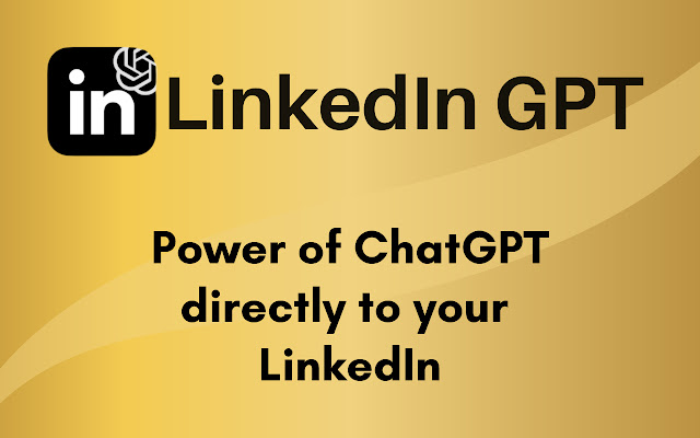 LinkedIn GPT Pro chrome谷歌浏览器插件_扩展第1张截图