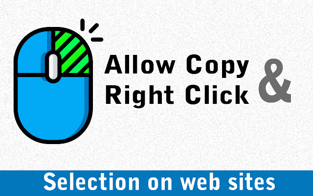 Allow Copy& Right Click chrome谷歌浏览器插件_扩展第1张截图